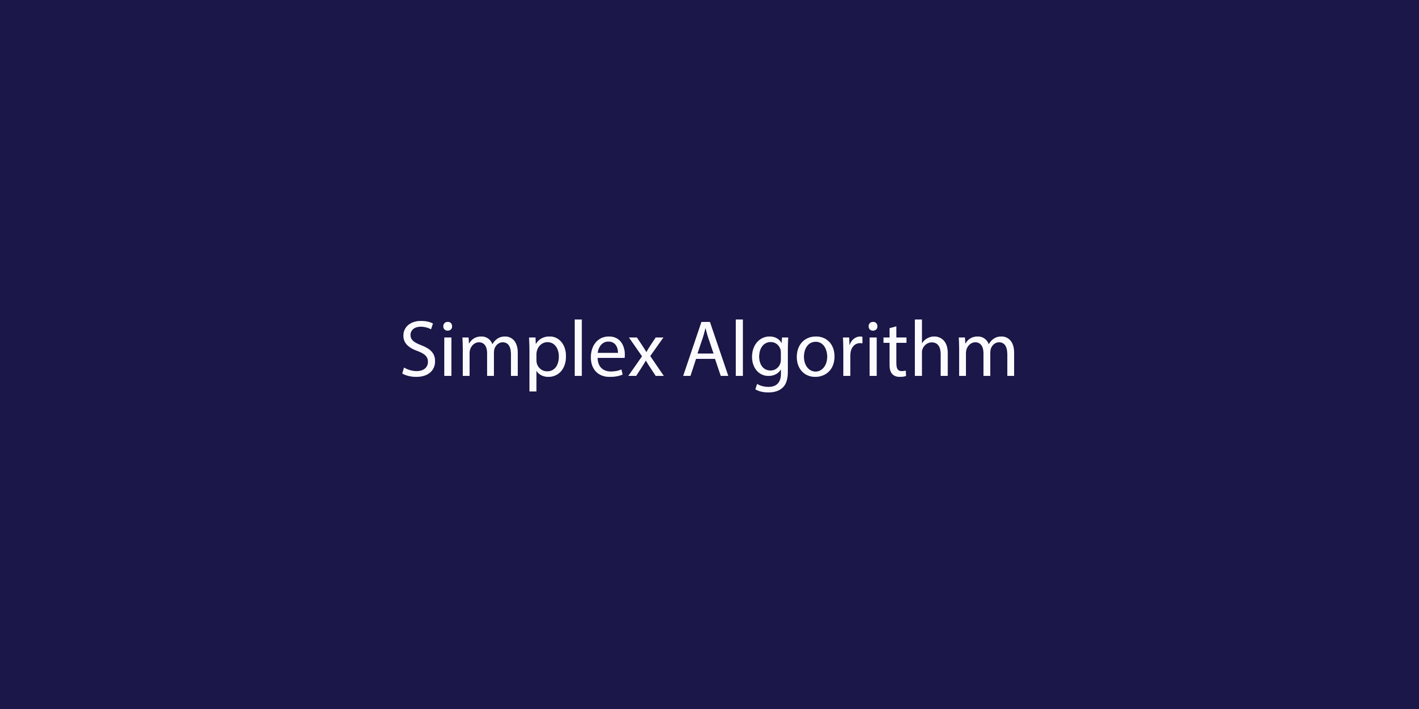 Implementation of Simplex Algorithm